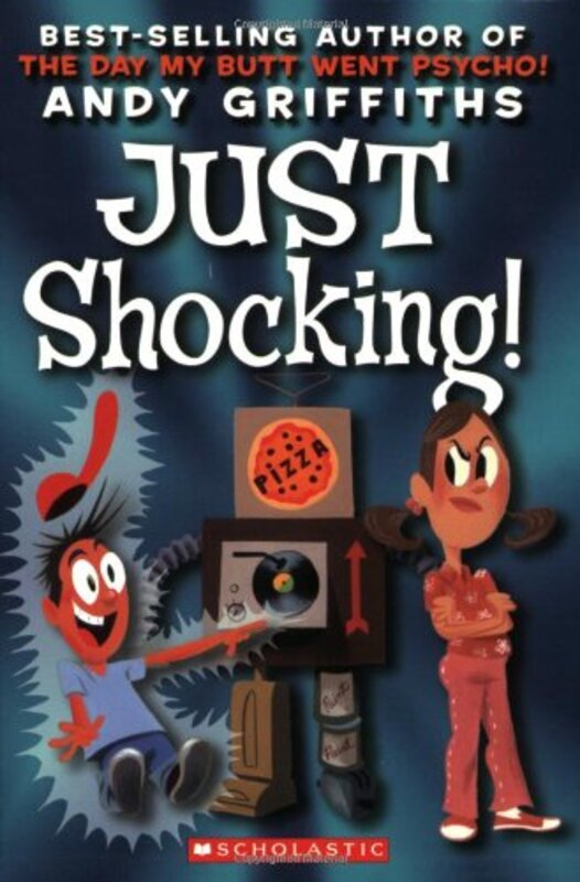 Book cover for "Just Shocking!" by Andy Griffiths