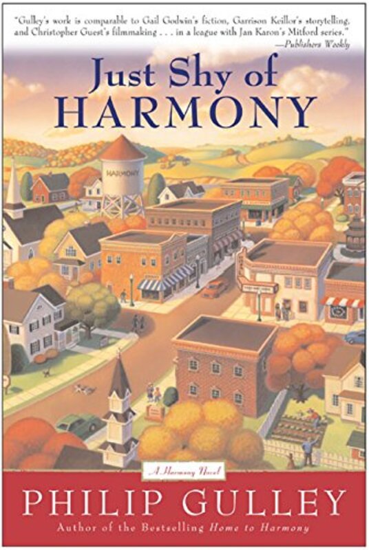 Book cover for "Just Shy of Harmony" by Philip Gulley