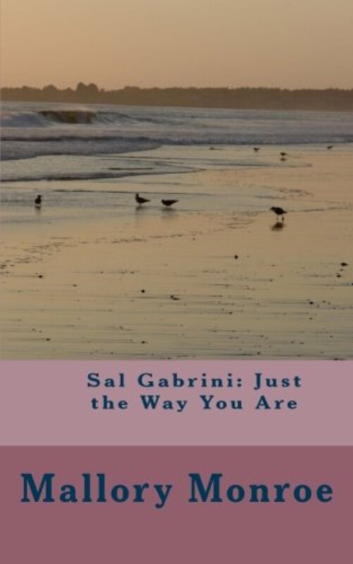 Book cover for "Just The Way You Are" by Mallory Monroe