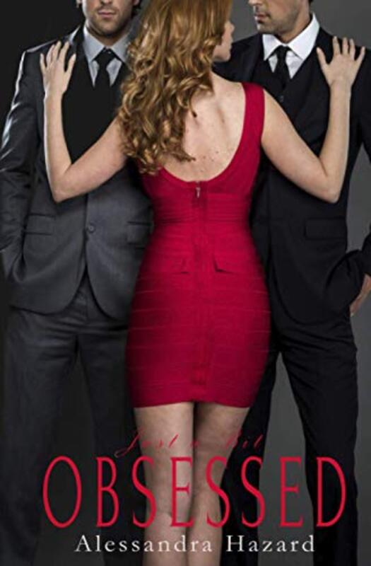Book cover for "Just a Bit Obsessed" by Alessandra Hazard