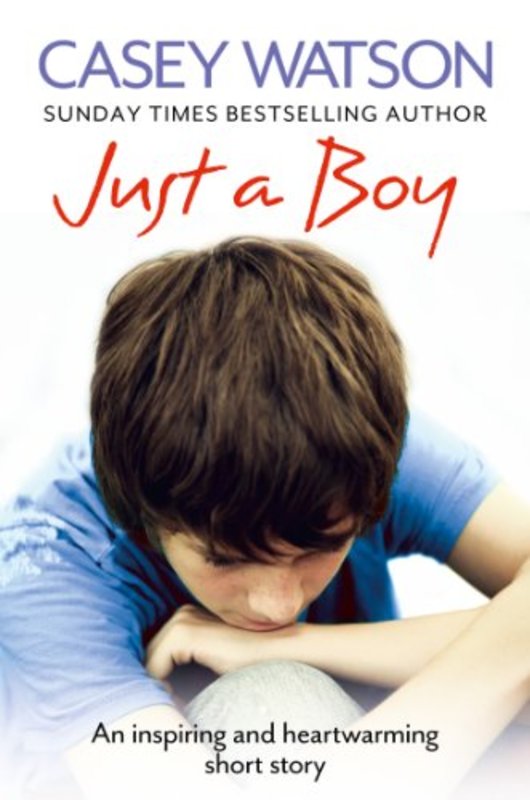 Book cover for "Just a Boy" by Casey Watson