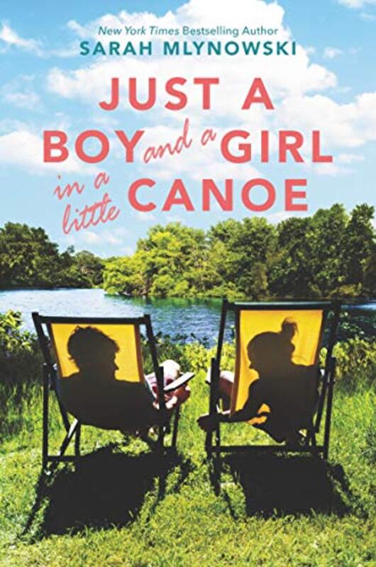 Book cover for "Just a Boy and a Girl in a Little Canoe" by Sarah Mlynowski
