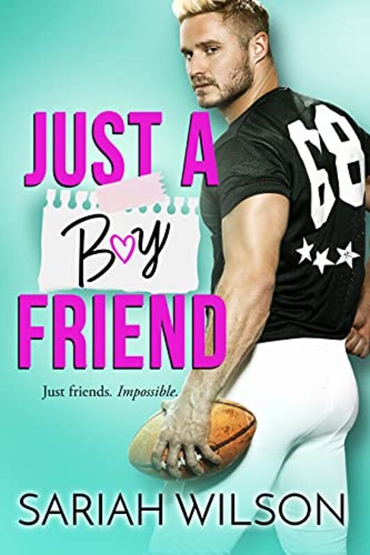 Book cover for "Just a Boyfriend" by Sariah Wilson