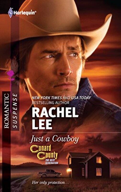 Book cover for "Just a Cowboy" by Rachel Lee