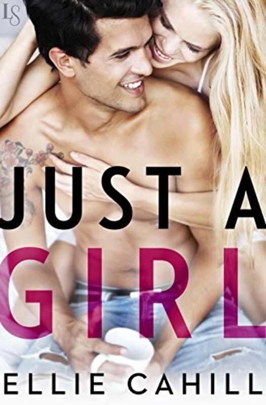 Book cover for "Just a Girl" by Ellie Cahill