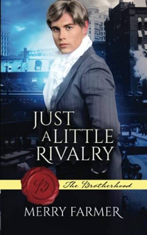Book cover for "Just a Little Rivalry" by Merry Farmer
