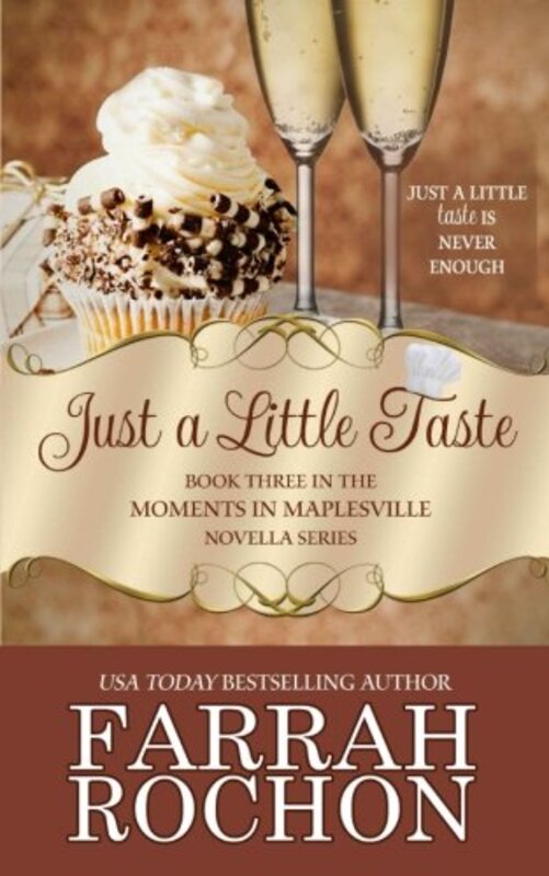 Book cover for "Just a Little Taste" by Farrah Rochon