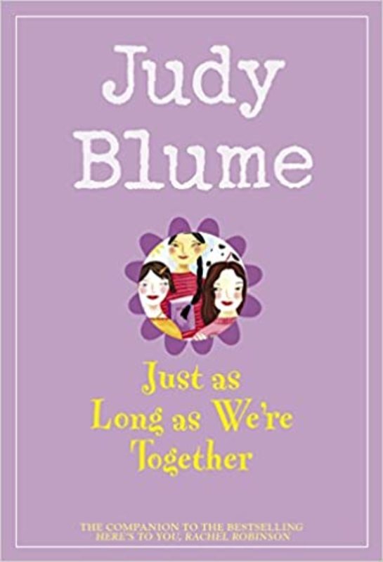 Book cover for "Just as Long as We're Together" by Judy Blume