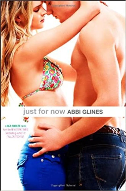 Book cover for "Just for Now" by Abbi Glines