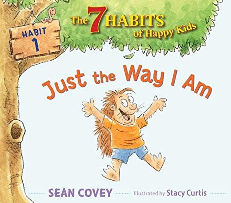Book cover for "Just the Way I Am" by Sean Covey