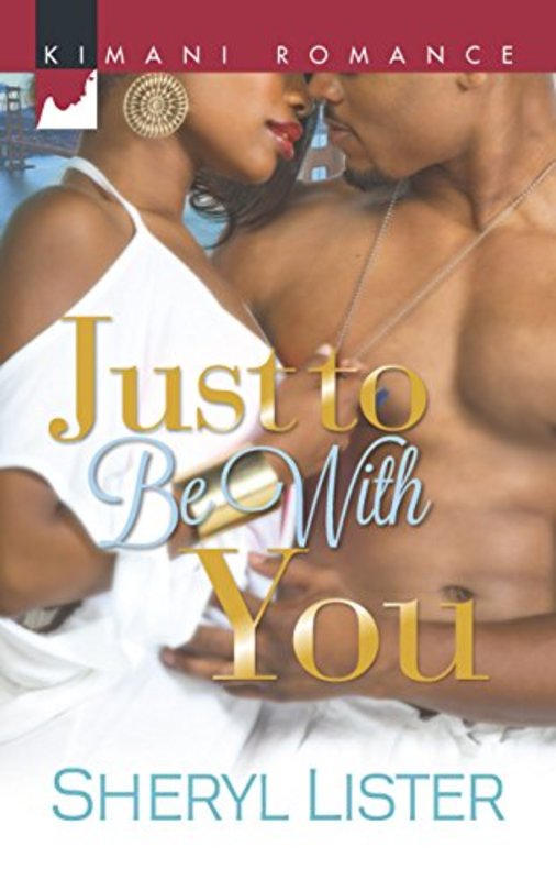 Book cover for "Just to Be with You" by Sheryl Lister
