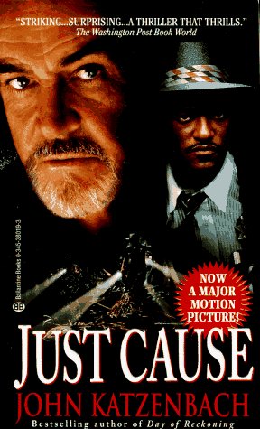 Book cover for "Just Cause" by John Katzenbach