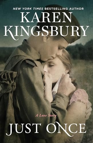 Book cover for "Just Once" by Karen Kingsbury