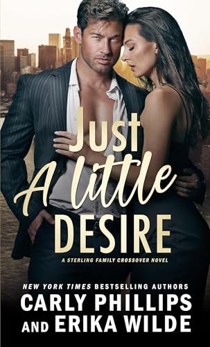 Book cover for "Just a Little Desire" by Erika Wilde