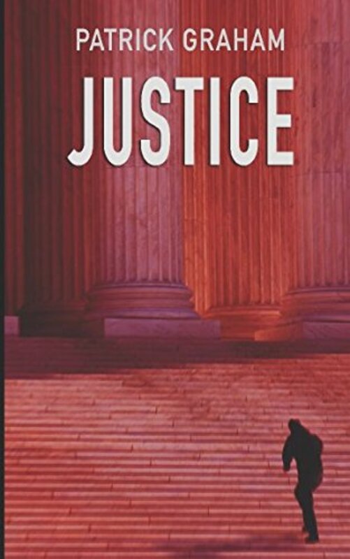 Book cover for "Justice" by Patrick Graham
