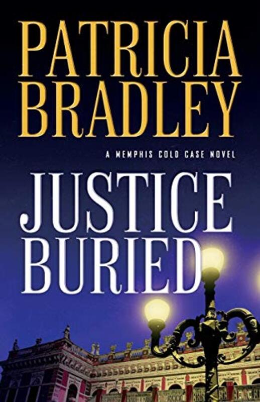 Book cover for "Justice Buried" by Patricia Bradley
