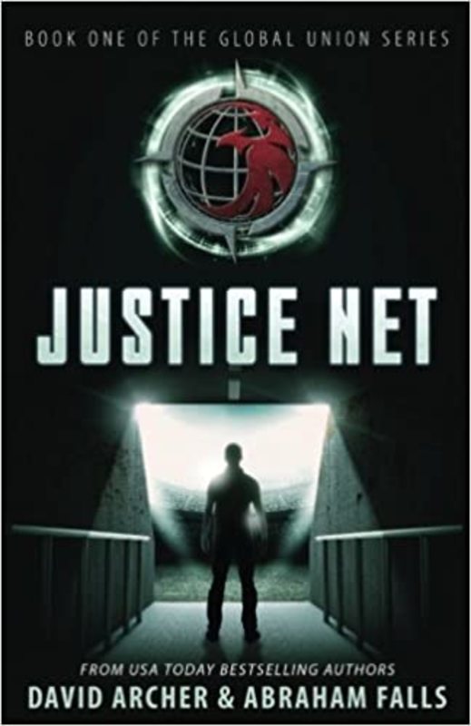 Book cover for "Justice Net" by David Archer