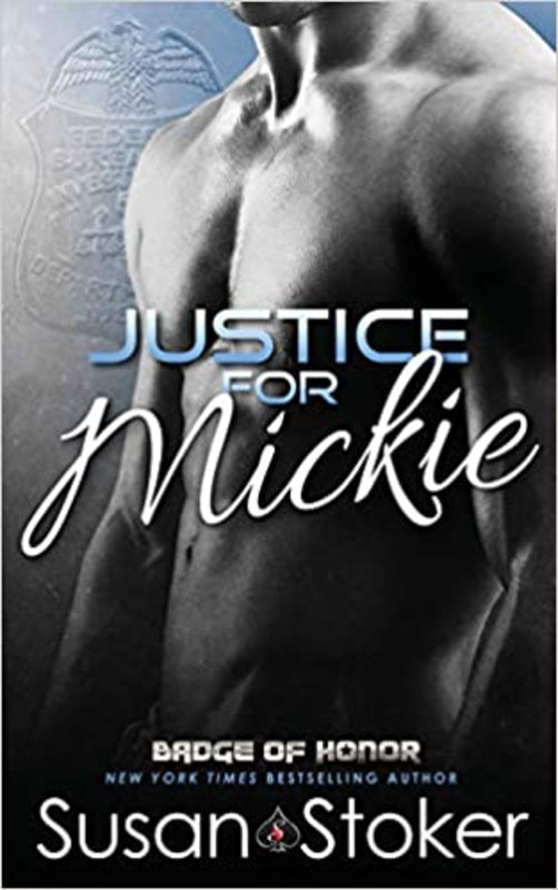 Book cover for "Justice for Mickie" by Susan Stoker