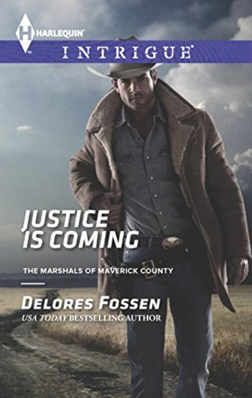 Book cover for "Justice is Coming" by Delores Fossen