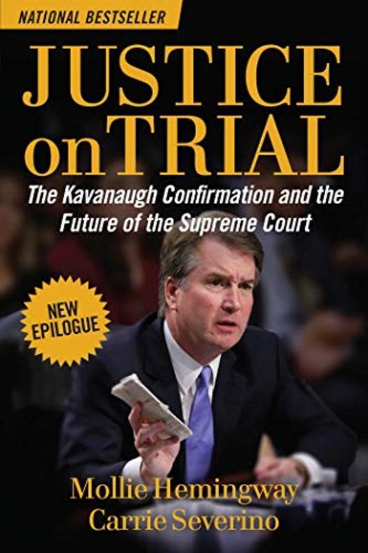 Book cover for "Justice on Trial" by Mollie Ziegler Hemingway