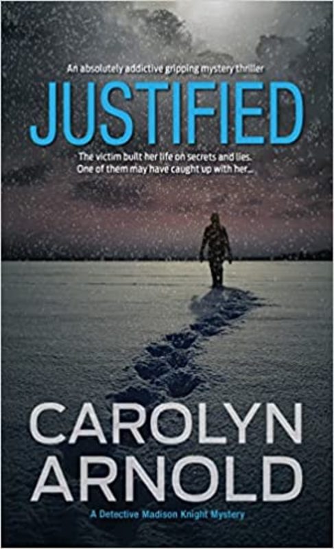 Book cover for "Justified" by Carolyn Arnold