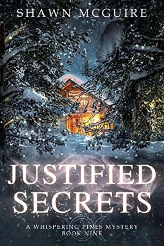 Book cover for "Justified Secrets" by Shawn McGuire