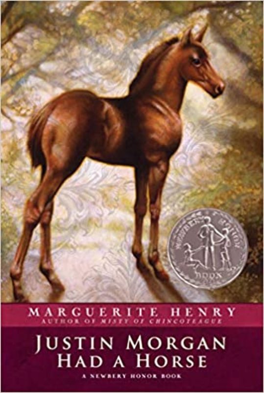 Book cover for "Justin Morgan Had a Horse" by Marguerite Henry