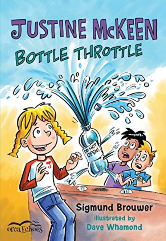 Book cover for "Justine McKeen, Bottle Throttle" by Sigmund Brouwer