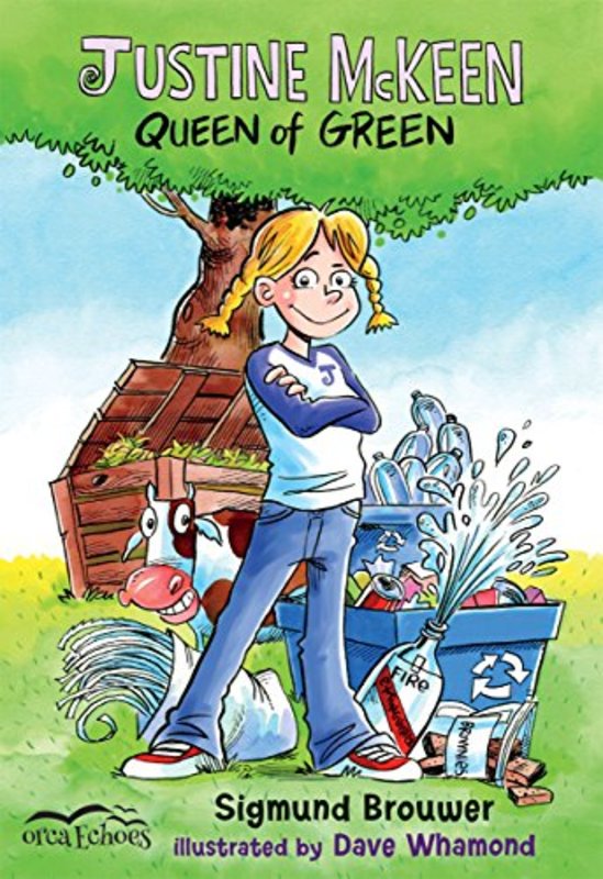 Book cover for "Justine McKeen, Queen of Green" by Sigmund Brouwer