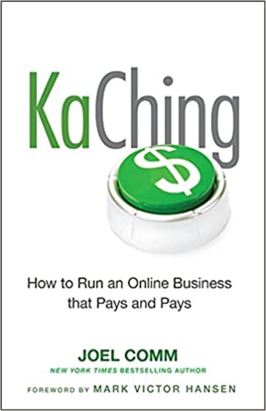 Book cover for "KaChing" by Joel Comm