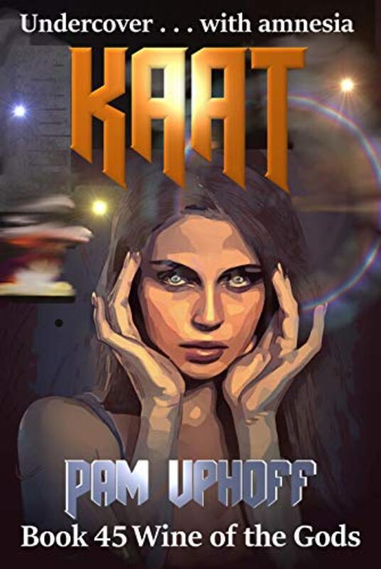 Book cover for "Kaat" by Pam Uphoff