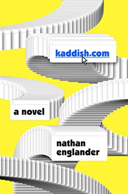 Book cover for "Kaddish.com" by Nathan Englander
