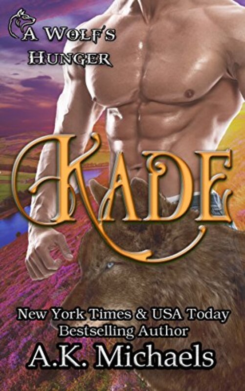 Book cover for "Kade" by AK Michaels