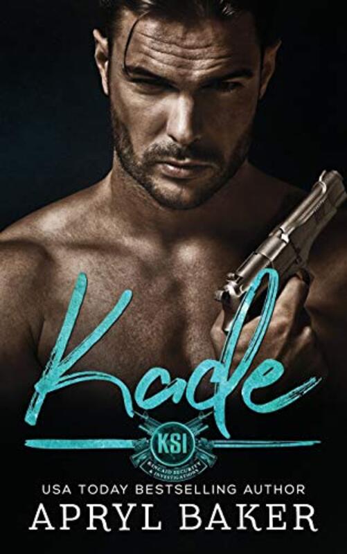 Book cover for "Kade" by Apryl Baker