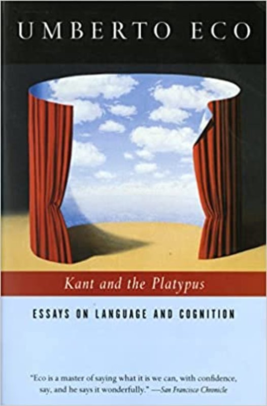 Book cover for "Kant and the Platypus" by Umberto Eco