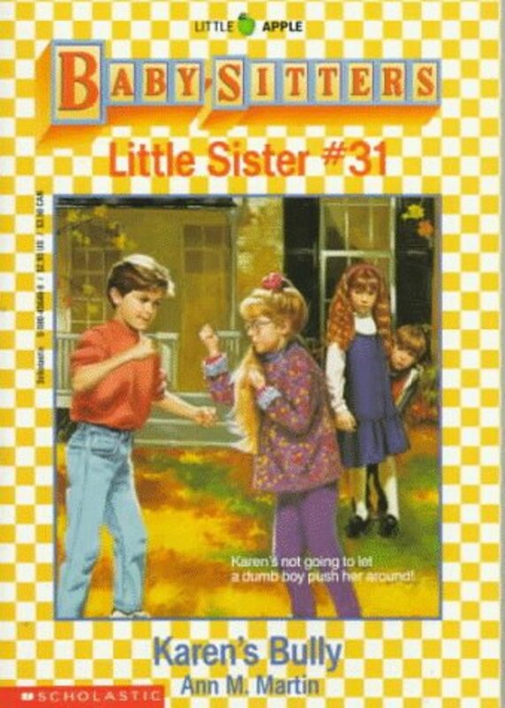Book cover for "Karen's Bully" by Ann M Martin
