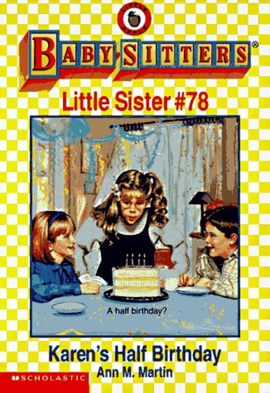 Book cover for "Karen's Half Birthday" by Ann M Martin