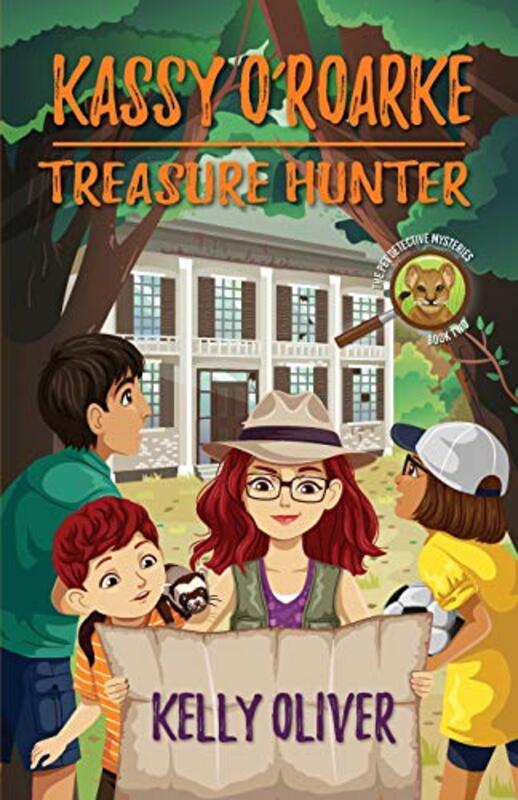 Book cover for "Kassy O'Roake, Treasure Hunter" by Kelly Oliver