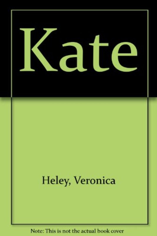 Book cover for "Kate" by Veronica Heley