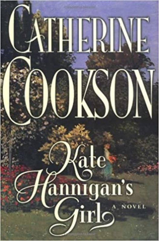 Book cover for "Kate Hannigan's Girl" by Catherine Cookson