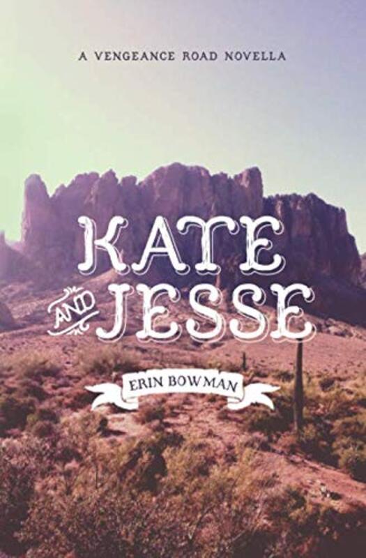 Book cover for "Kate and Jesse" by Erin Bowman