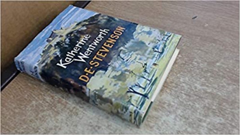Book cover for "Katherine Wentworth" by D. E. Stevenson
