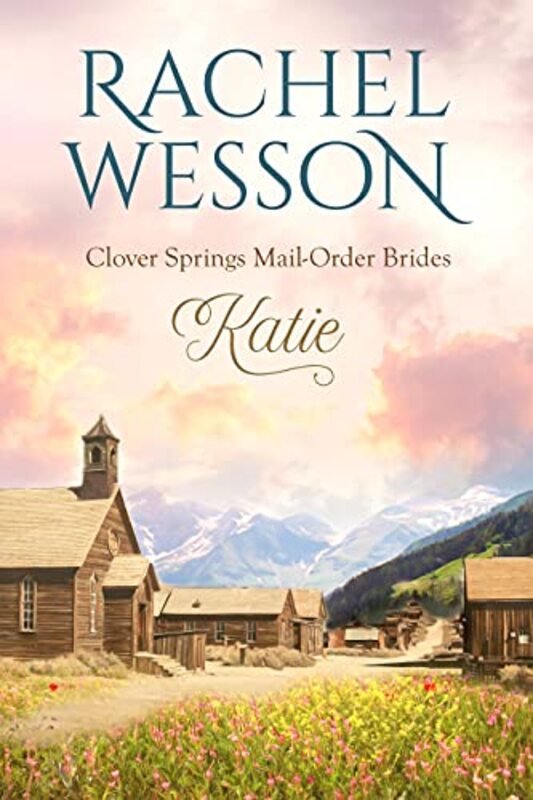 Book cover for "Katie" by Rachel Wesson