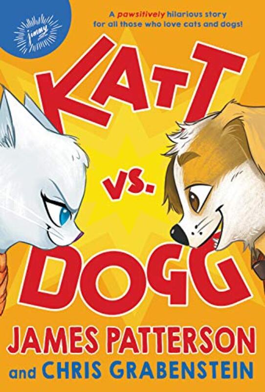 Book cover for "Katt vs. Dogg" by Chris Grabenstein