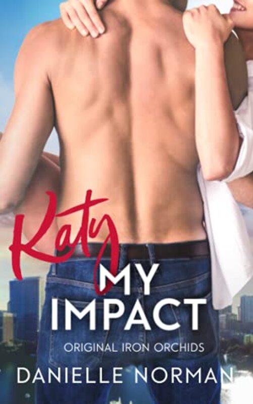 Book cover for "Katy, My Impact" by Danielle Norman