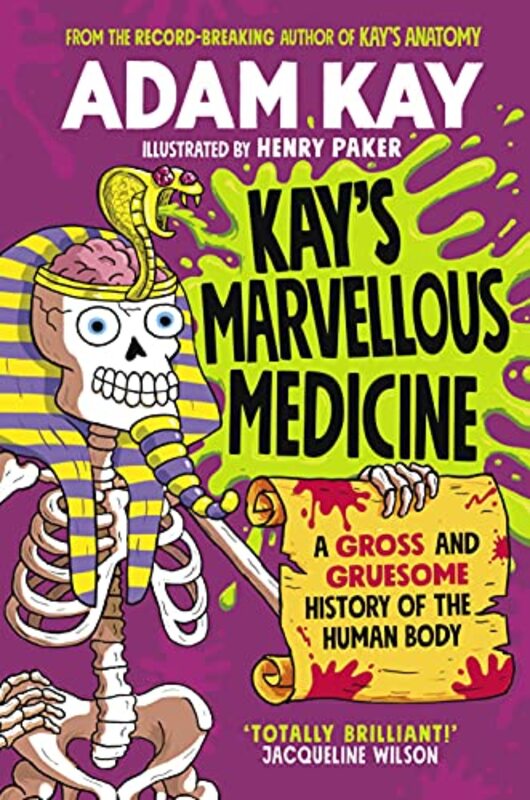 Book cover for "Kay's Marvellous Medicine" by Adam Kay