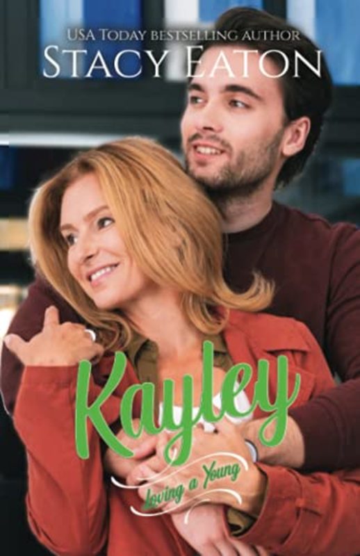 Book cover for "Kayley" by Stacy Eaton