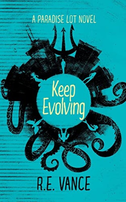 Book cover for "Keep Evolving" by RE Vance