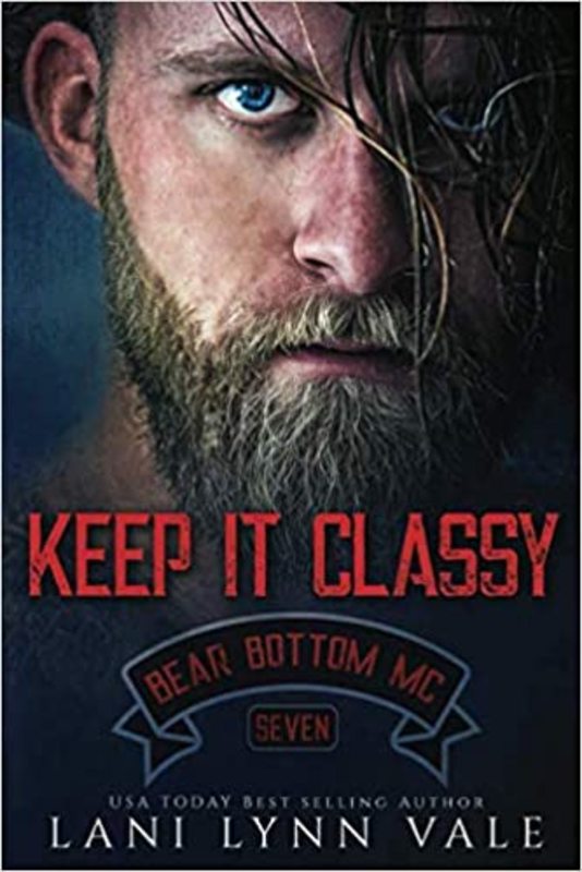 Book cover for "Keep It Classy" by Lani Lynn Vale
