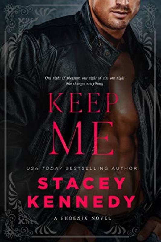 Book cover for "Keep Me" by Stacey Kennedy